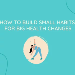 How your daily habits affect your overall health?