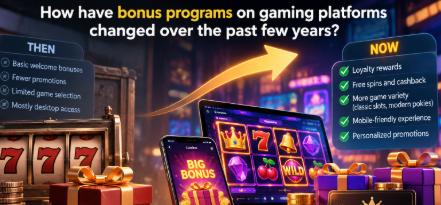 How have bonus programs on gaming platforms changed over the past few years?