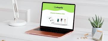 Shopify Headless Commerce Development Company