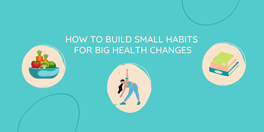 What’s one small healthy habit that has made a huge difference for you?
